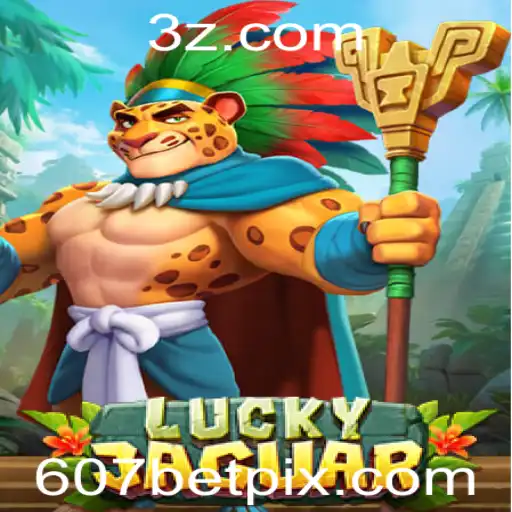 LuckyJaguar: Desvendando o Excitante Mundo do Jogo 607bet