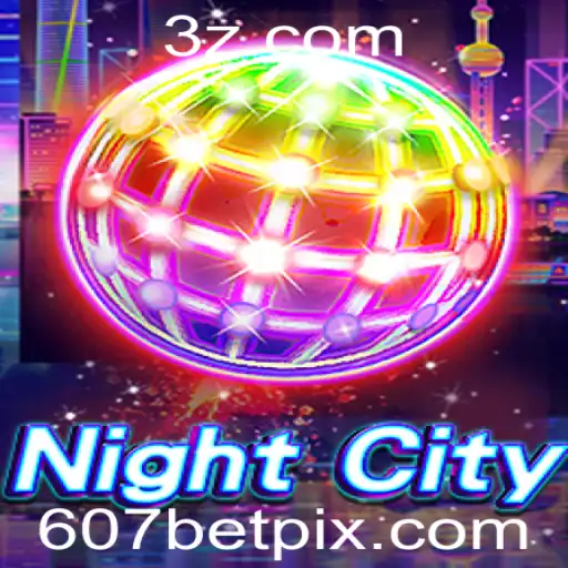Explorando o Universo de NightCity: Um Guia Completo para 607bet